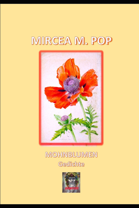 Knjiga Mohnblumen Pop Mircea M. Pop