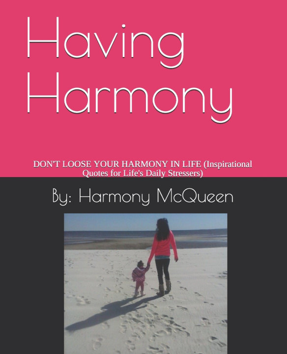 Knjiga Having Harmony McQueen Harmony Star McQueen