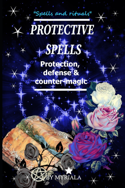 Kniha Protective Spells Myriala Witch Myriala