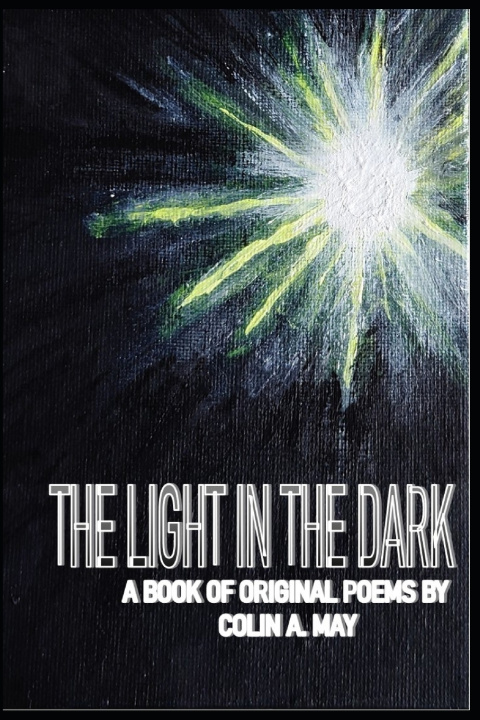 Βιβλίο Light in the Dark May Colin A. May