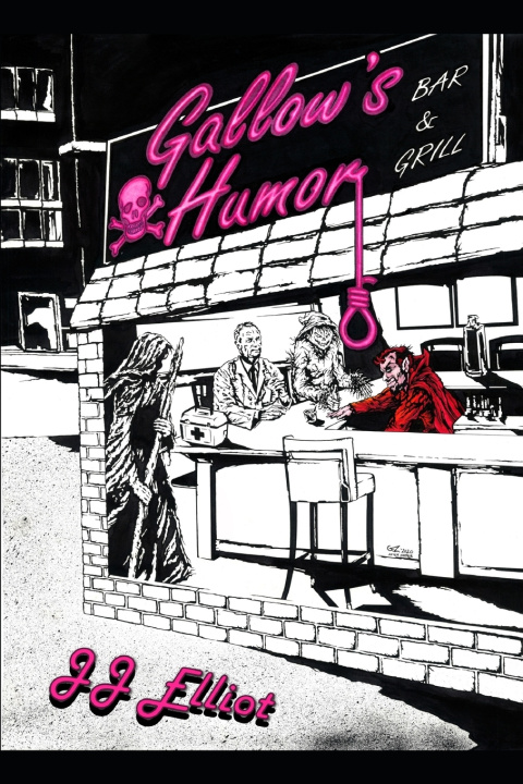 Книга Gallows Humor Elliot JJ Elliot