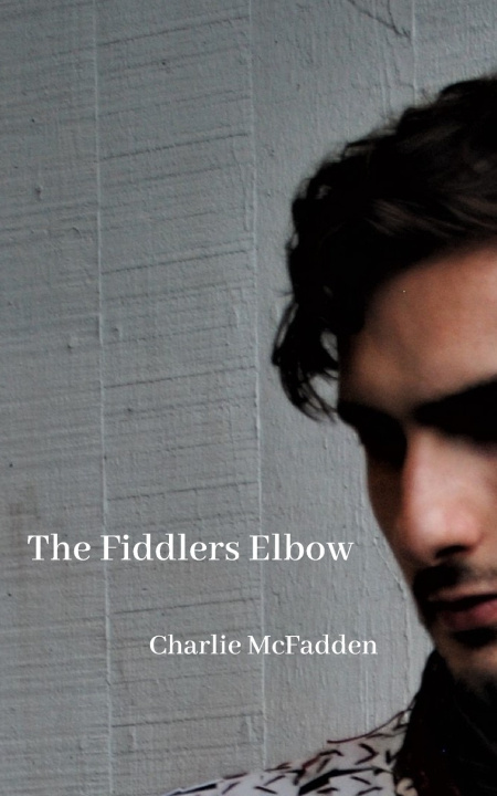 Knjiga Fiddlers Elbow McFadden Charlie McFadden