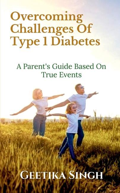Kniha Overcoming Challenges of Type 1 Diabetes 