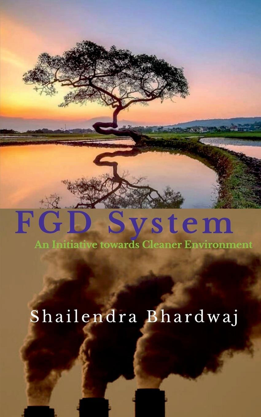 Knjiga FGD System Shailendra Bhardwaj