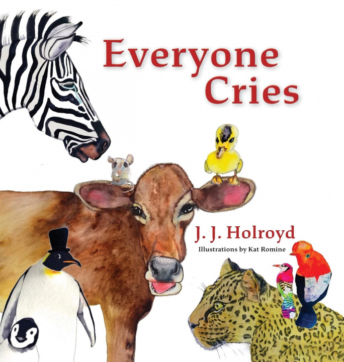 Könyv Everyone Cries 