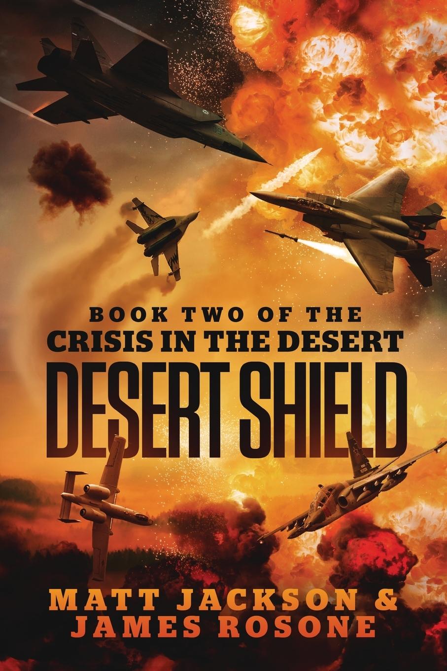Book Desert Shield Matt Jackson