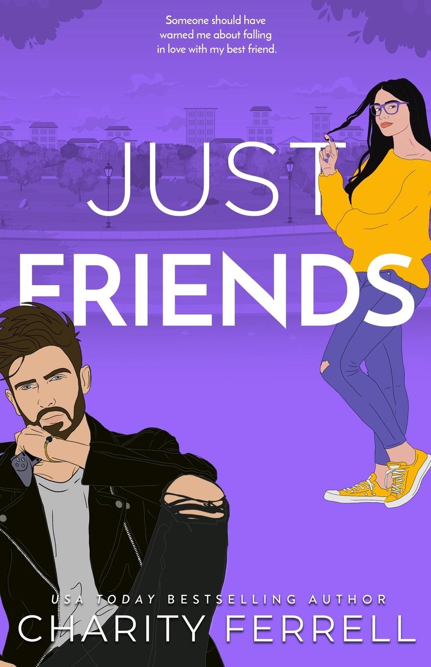Knjiga Just Friends Charity Ferrell