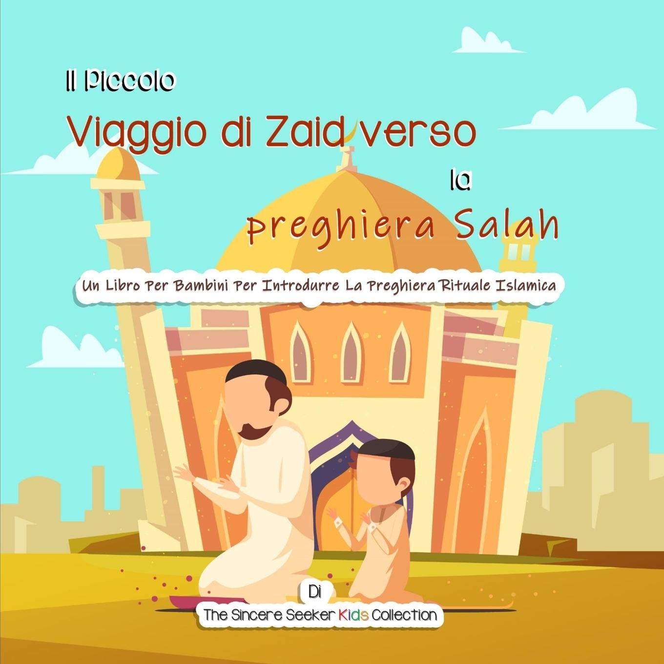 Książka Piccolo Viaggio di Zaid verso la preghiera Salah 