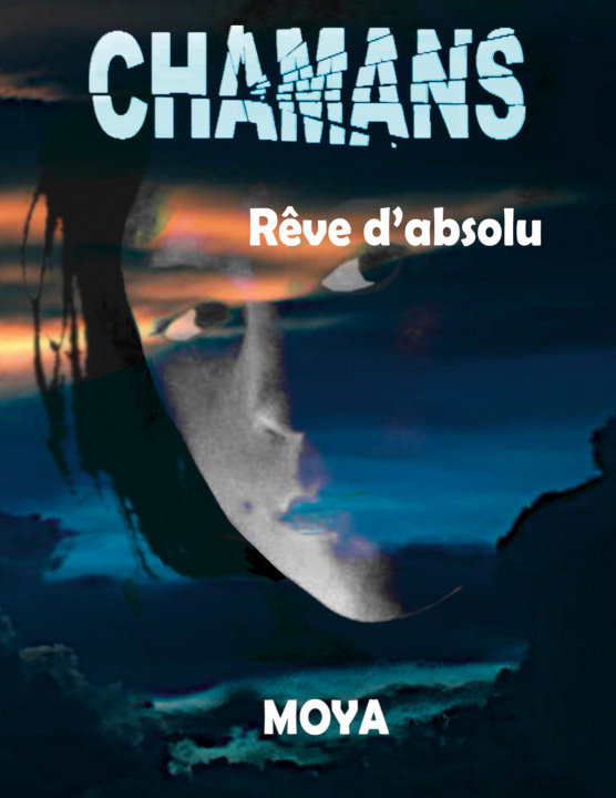 Knjiga Chamans Moya