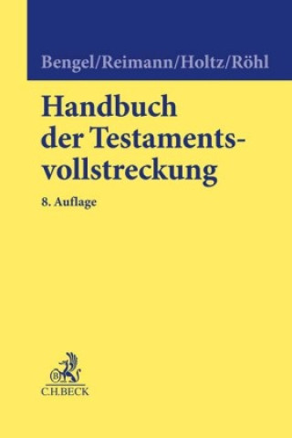 Книга Handbuch der Testamentsvollstreckung Wolfgang Reimann