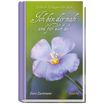 Книга Ich bin dir nah und für dich da Doro Zachmann