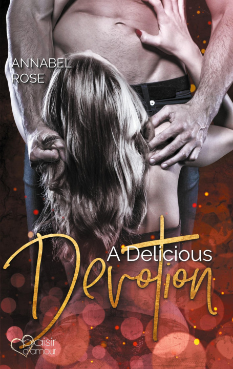 Knjiga A Delicious Devotion Annabel Rose