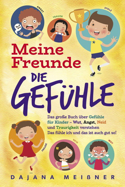 Book Meine Freunde die Gefühle Dajana Meißner