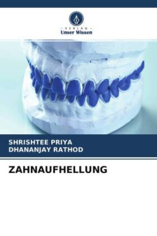 Book ZAHNAUFHELLUNG Dhananjay Rathod