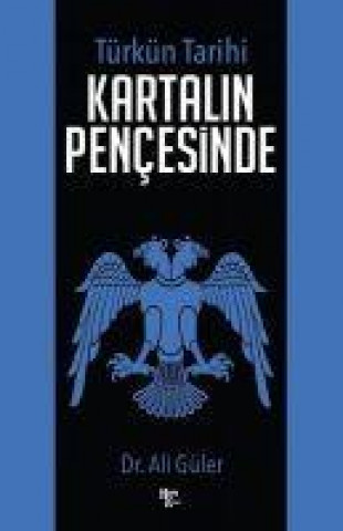 Βιβλίο Türkün Tarihi - Kartalin Pencesinde 