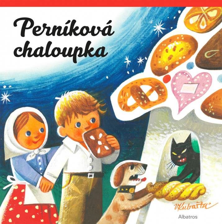 Book Perníková chaloupka Vojtěch Kubašta