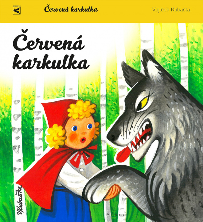 Könyv Červená Karkulka Vojtěch Kubašta