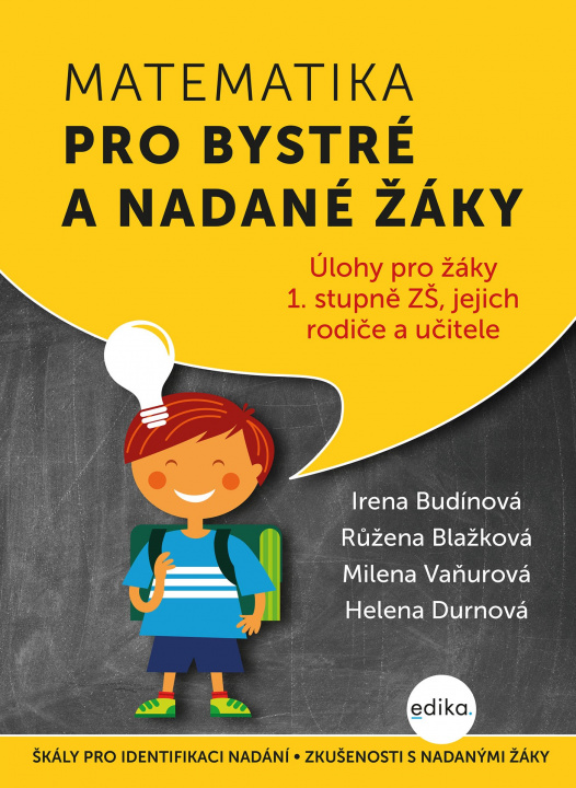 Kniha Matematika pro bystré a nadané žáky Irena Budínová