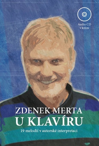 Kniha Zdenek Merta u klavíru Zdeněk Merta