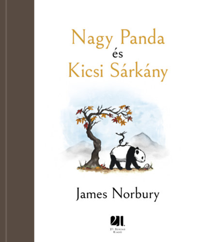 Carte Nagy Panda és Kicsi Sárkány James Norbury