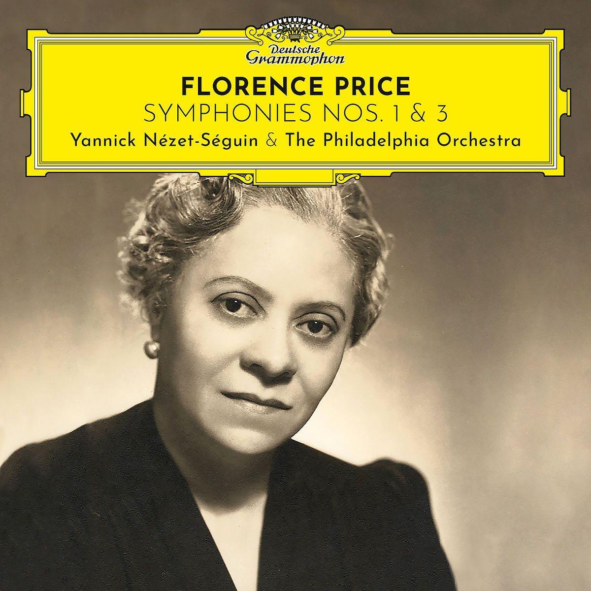 Hanganyagok Florence Price: Symphonies Nr.1 & 3 Yannick Nézet-Séguin