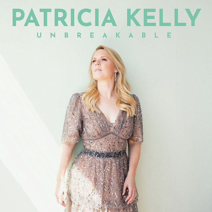 Hanganyagok Patricia Kelly: Unbreakable 