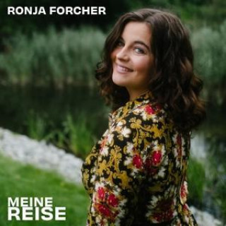 Audio Ronja Forcher: Meine Reise 