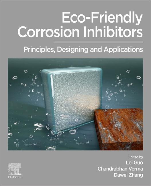 Könyv Eco-Friendly Corrosion Inhibitors Lei Guo