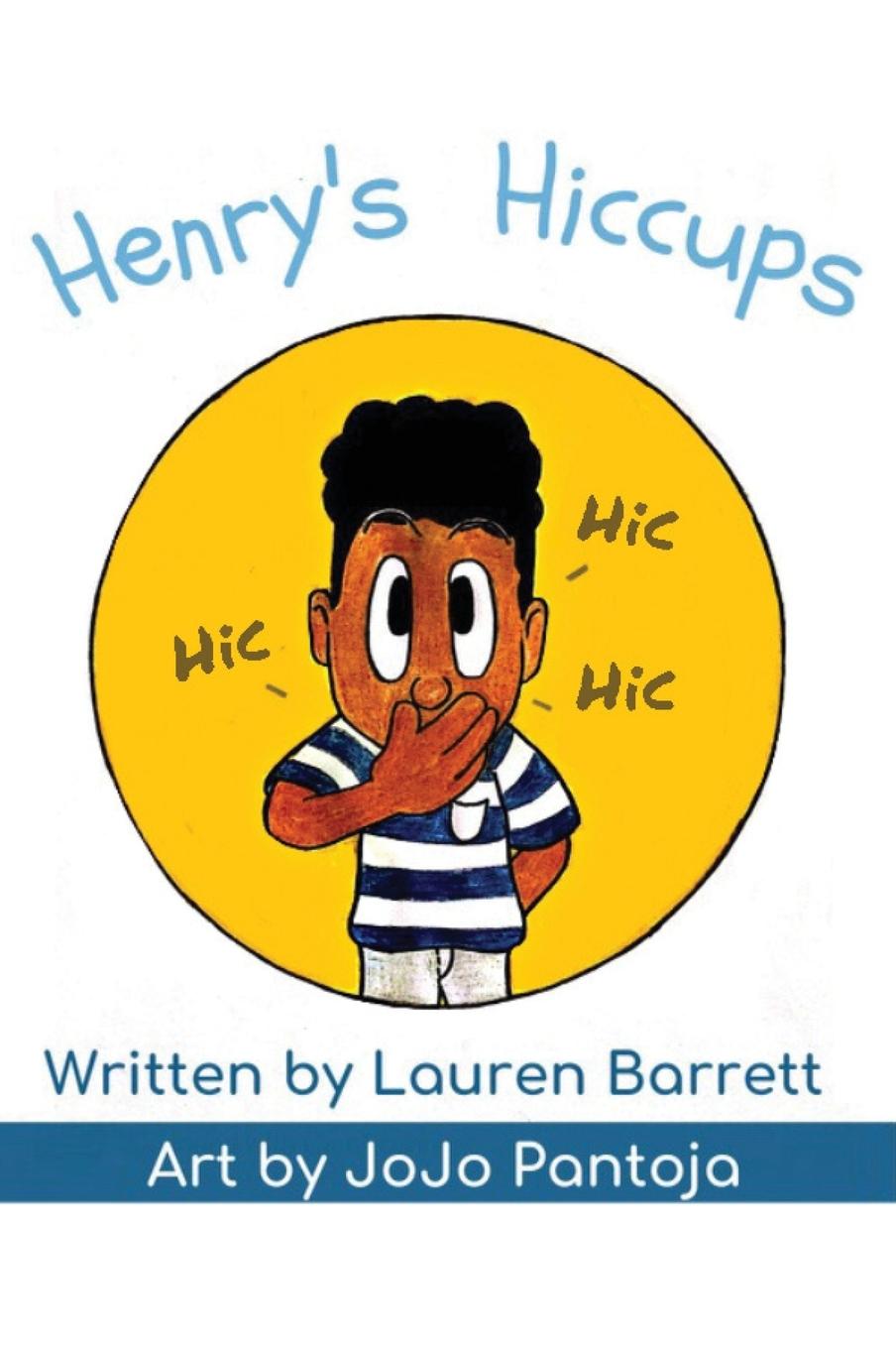 Buch Henry's Hiccups Lauren Barrett