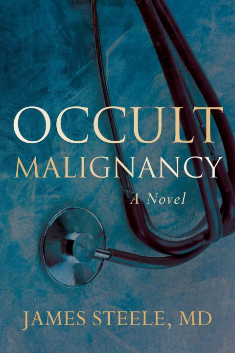 Knjiga Occult Malignancy MD James Steele