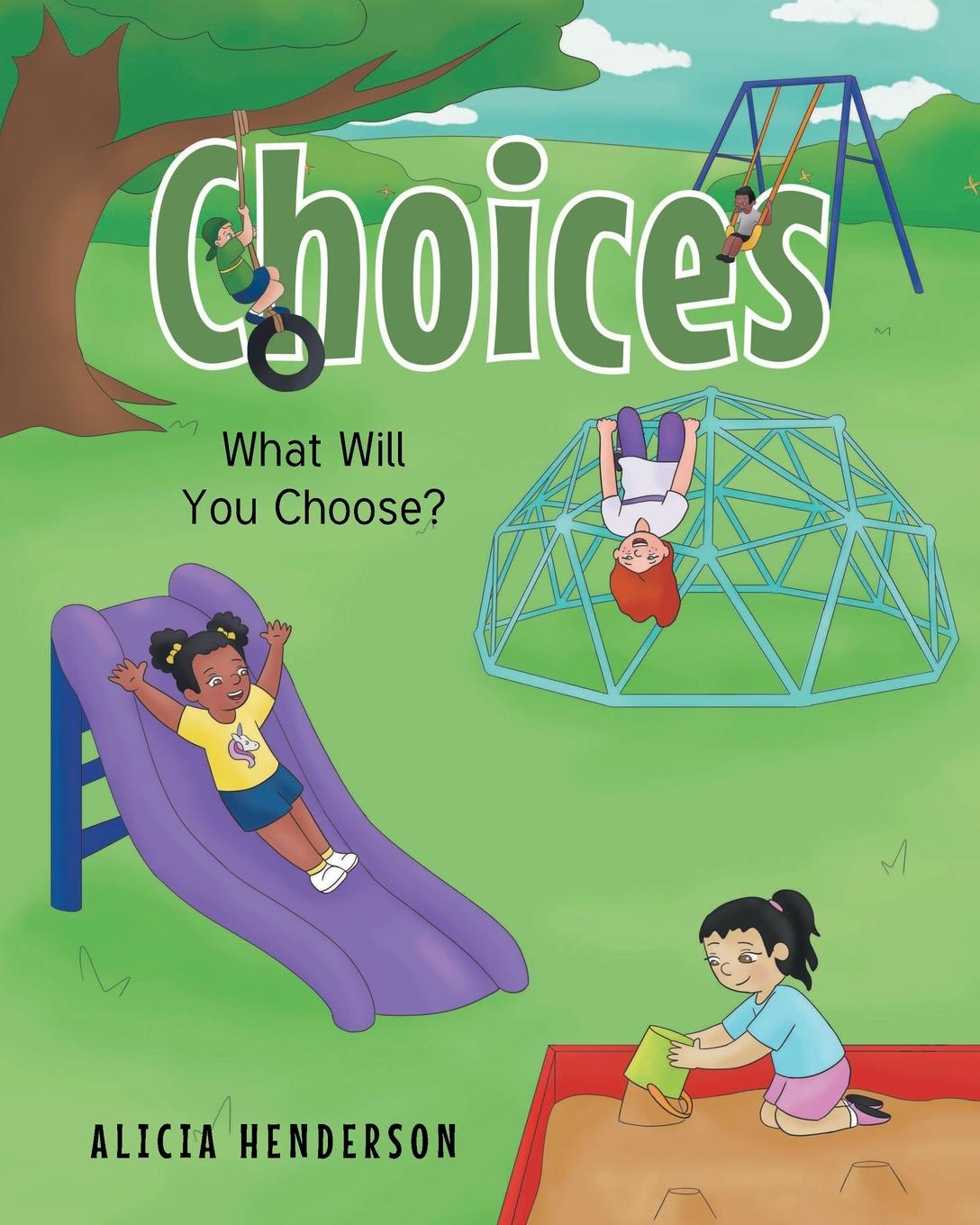Knjiga Choices Alicia Henderson