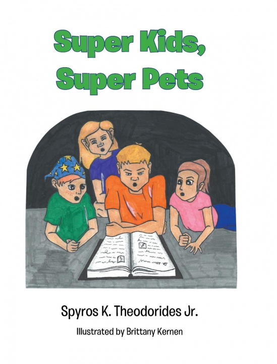 Книга Super Kids, Super Pets Spyros K. Theodorides Jr.