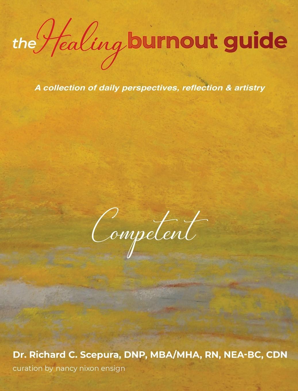 Boek Healing Burnout Guide Richard C. Scepura