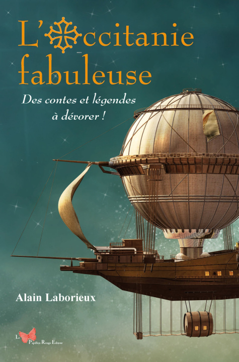Boek L'Occitanie fabuleuse Alain Laborieux