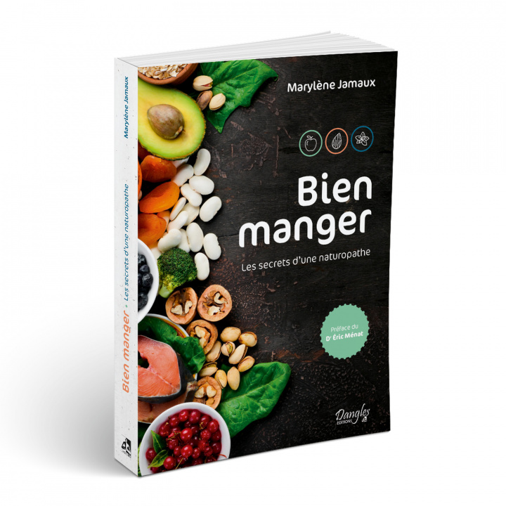 Boek BIEN MANGER - LES SECRETS D'UNE NATUROPATHE Jamaux