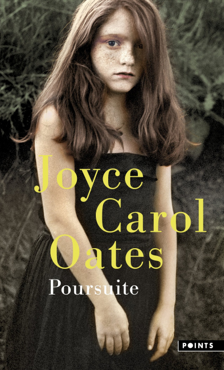Knjiga Poursuite Joyce Carol Oates