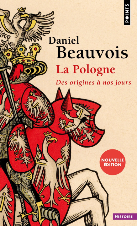 Knjiga La Pologne  ((Nouvelle édition)) Daniel Beauvois