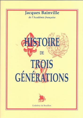 Kniha Histoire de trois générations bainville