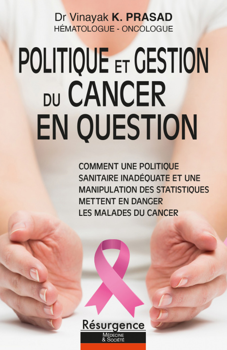 Książka Politique et gestion du cancer en question Prasad