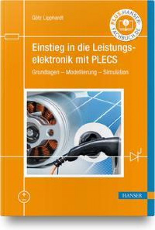 Книга Einstieg in die Leistungselektronik mit PLECS 