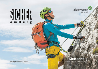 Könyv Sicher am Berg: Klettersteig Gerhard Mössmer