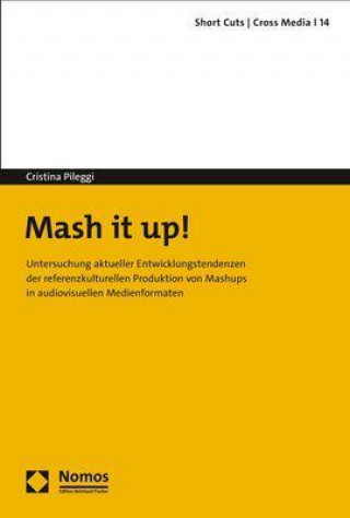 Libro Mash it up! Cristina Pileggi