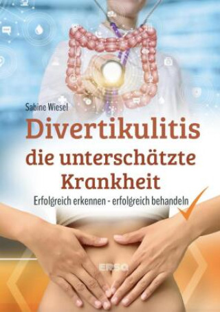Книга Divertikulitis- Die unterschätzte Krankheit 