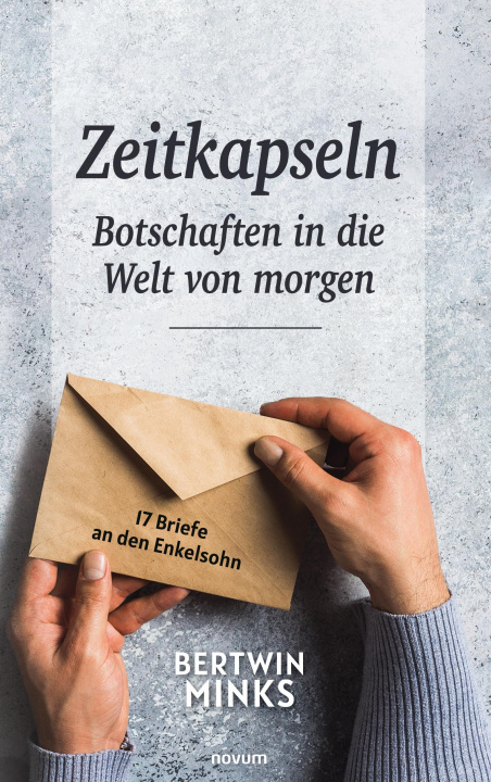 Boek Zeitkapseln - Botschaften in die Welt von morgen 