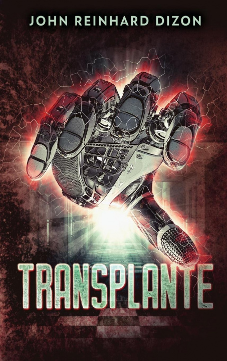 Книга Transplante John Reinhard Dizon