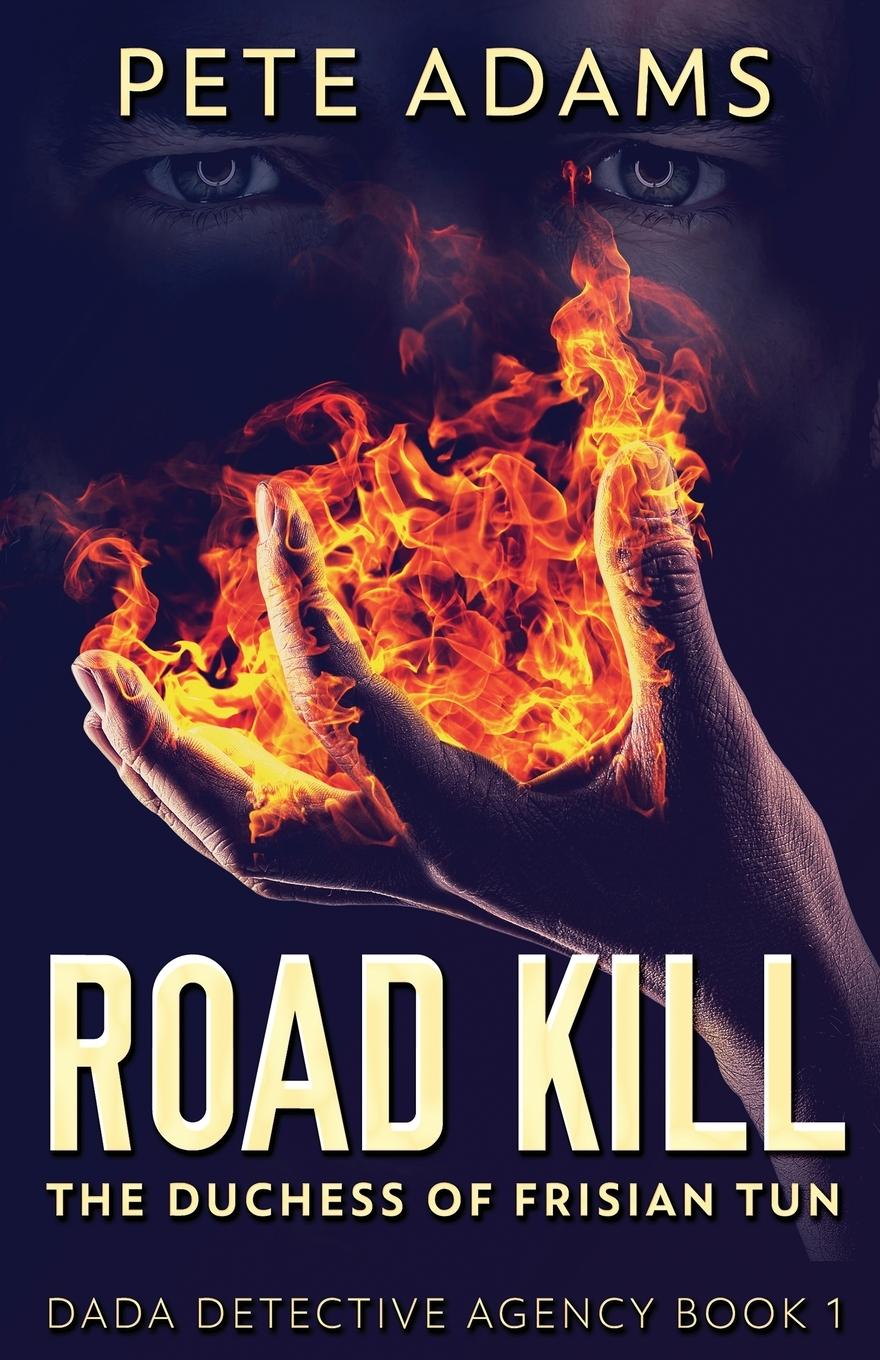 Knjiga Road Kill Pete Adams