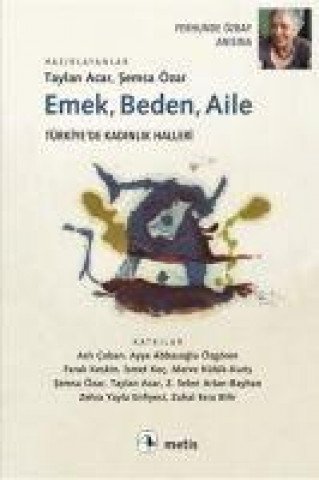 Книга Emek, Beden, Aile Semsa Özar