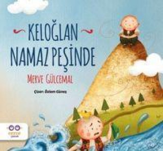 Knjiga Keloglan Namaz Pesinde 