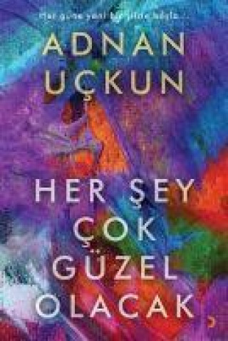 Boek Her Sey Cok Güzel Olacak 