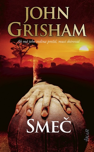 Könyv Smeč John Grisham